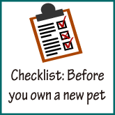 Checklist: Before you own a new pet