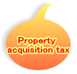 Property  acquisition tax