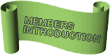 MEMBERS INTRODUCTION